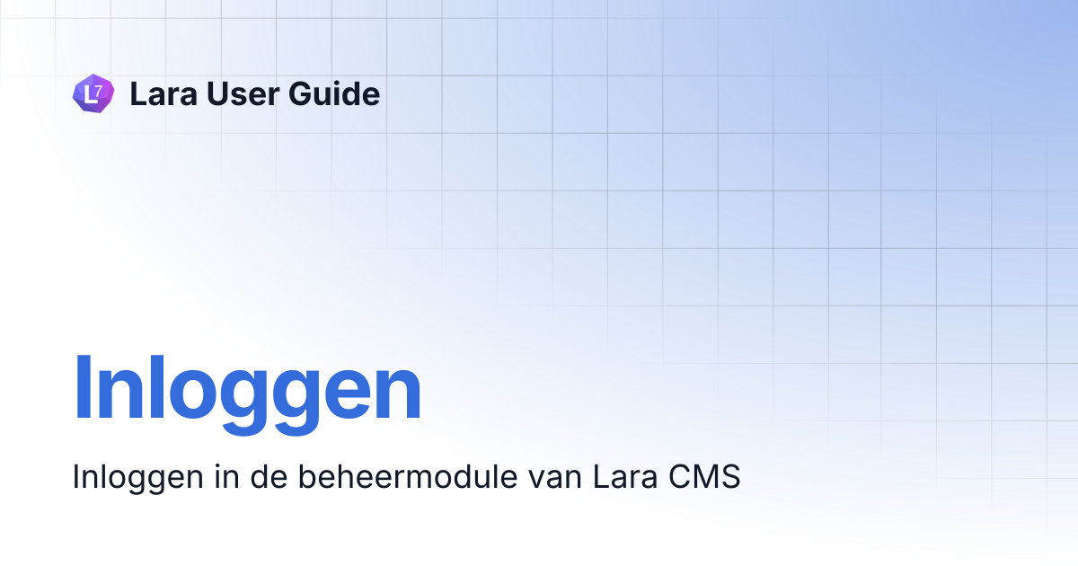 Inloggen | Lara User Guide